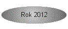 Rok 2012